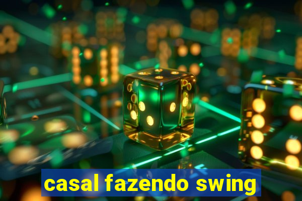 casal fazendo swing